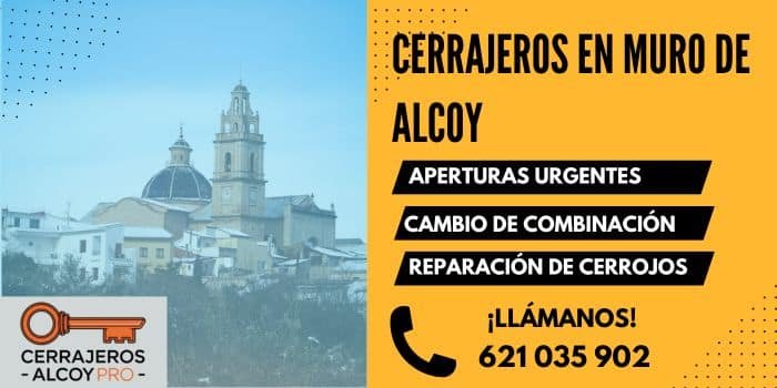 Cerrajeros en Muro de Alcoy 24 horas